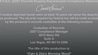 Cain & Zeb's Morning Wood