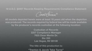 Trenton & Jacob Take Turns